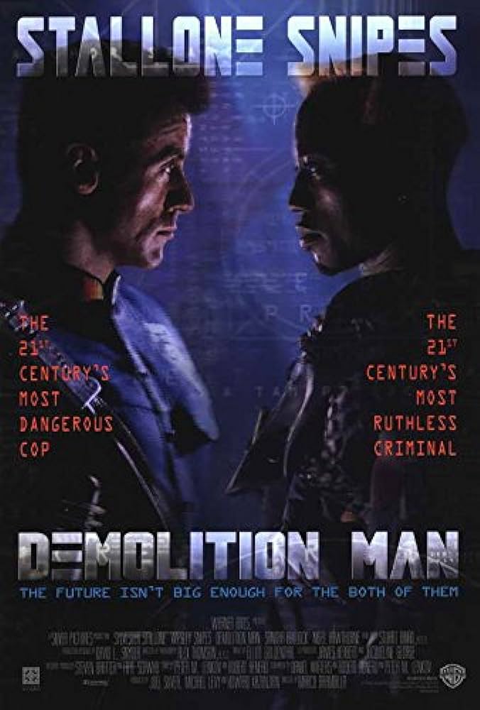 [Movie] Demolition Man