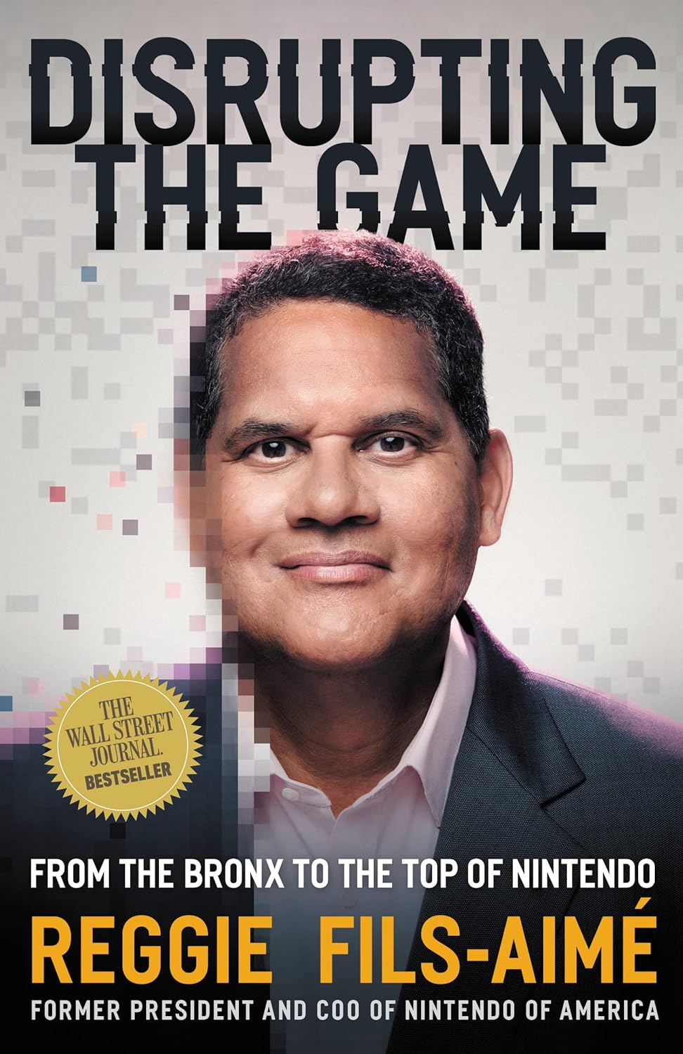 [Audiobook] Disrupting the Game: From the Bronx to the Top of Nintendo