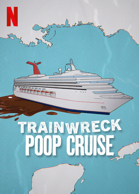 [Movie] Trainwreck: Poop Cruise